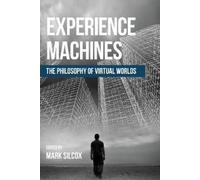 Mark Silcox Experience Machines (Copertina rigida)
