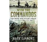 Mark Simmons With the Commandos (Copertina rigida)