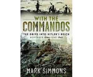 Mark Simmons With the Commandos (Copertina rigida)