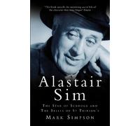 Mark Simpson Alastair Sim (Tascabile)