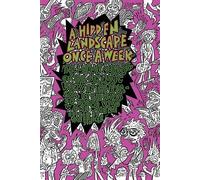 Mark Sinker A Hidden Landscape Once a Week (Tascabile)