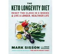 Mark Sisson Brad Kearns The Keto Longevity Diet (Copertina rigida)