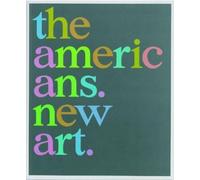 Mark Sladen Bruce Hainley Katy Siegel Bennett Simpso The Americans-N (Tascabile)
