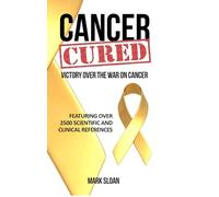 Mark Sloan Cancer Cured (Copertina rigida)