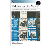 Mark Slobin Fiddler on the Move (Tascabile) American Musicspheres