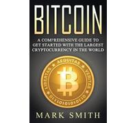 Mark Smith Bitcoin (Copertina rigida) Cryptocurrency