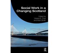 Mark Smith Social Work in a Changing Scotland (Tascabile) Student Social Work