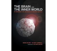 Mark Solms Brain and the Inner World (Tascabile)