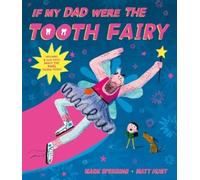 Mark Sperring If My Dad Were The Tooth Fairy (Tascabile)