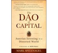 Mark Spitznagel The Dao of Capital (Copertina rigida)