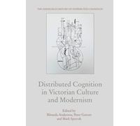 Mark Sprevak Distributed Cognition in Victorian Culture and M (Copertina rigida)