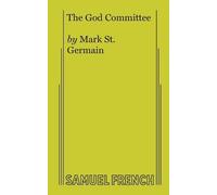 Mark St Germain The God Committee (Tascabile)