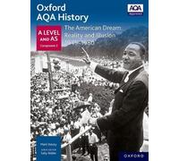 Mark Stacey Oxford AQA History for A Level: The American Dream: Real (Tascabile)