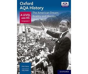 Mark Stacey Oxford AQA History for A Level: The American Dream: Real (Tascabile)