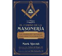 Mark Stavish El camino de la masonería (Tascabile)