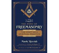 Mark Stavish The Path of Freemasonry (Tascabile)