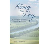 Mark Stelzer Along the Way (Copertina rigida)