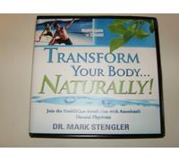 Mark Stengler Transform Your Body Naturally (CD)