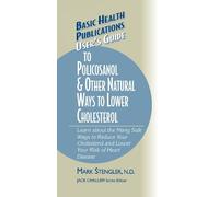 Mark Stengler, User's Guide to Policosanol & Other Natural W (Copertina rigida)