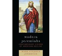 Mark Stephen Jendrysik Modern Jeremiahs (Tascabile)