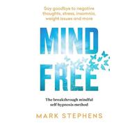 Mark Stephens Mind Free (Tascabile)