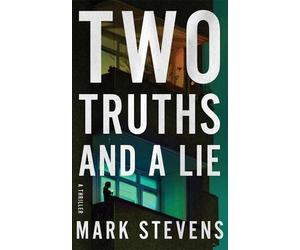 Mark Stevens Two Truths and a Lie (Tascabile) Flynn Martin Thriller