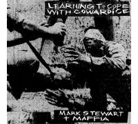 Mark Stewart + Maffia Learning to Cope With Cowardice/The Lost Tapes (Vinyl LP)