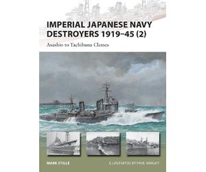 Mark Stille Imperial Japanese Navy Destroyers 1919-45 (2) (Tascabile)