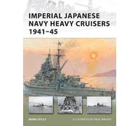 Mark Stille Imperial Japanese Navy Heavy Cruisers 1941-45 (Tascabile)