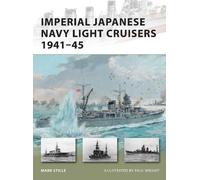 Mark Stille Imperial Japanese Navy Light Cruisers 1941-45 (Tascabile)