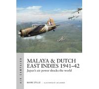Mark Stille Malaya & Dutch East Indies 1941-42 (Tascabile) Air Campaign