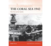 Mark Stille The Coral Sea 1942 (Tascabile) Campaign