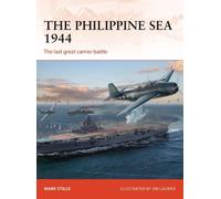 Mark Stille The Philippine Sea 1944 (Tascabile) Campaign