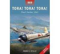 Mark Stille Tora Tora Tora (Tascabile) Raid