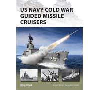 Mark Stille US Navy Cold War Guided Missile Cruisers (Tascabile) New Vanguard