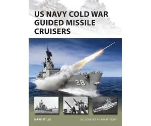 Mark Stille US Navy Cold War Guided Missile Cruisers (Tascabile) New Vanguard