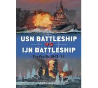 Mark Stille USN Battleship vs IJN Battleship (Tascabile) Duel