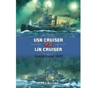 Mark Stille USN Cruiser vs IJN Cruiser (Tascabile) Duel
