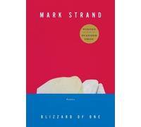 Mark Strand Blizzard of One (Tascabile)