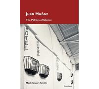 Mark Stuart-Smith Juan Muñoz (Tascabile) Cultural Memories