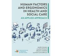 Mark Sujan Laura Pickup Helen V Human Factors and Ergonomics in Hea (Tascabile)