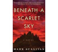 Mark Sullivan Beneath a Scarlet Sky (Tascabile)