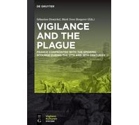 Mark Sven Hengerer Vigilance and the Plague (Tascabile)
