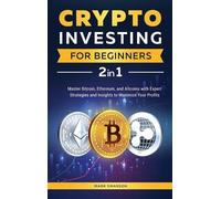Mark Swanson Crypto Investing for Beginners (Copertina rigida)