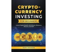 Mark Swanson Cryptocurrency Investing for Beginners (Tascabile)
