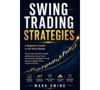 Mark Swing Swing Trading Strategies (Tascabile)