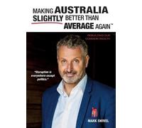 Mark Swivel Making Australia Slightly Better Than Average Again (Tascabile)