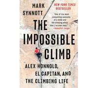 Mark Synnott The Impossible Climb (Tascabile)