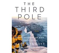 Mark Synnott The Third Pole (Tascabile)