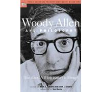 Mark T. Conard Aeon J. Skoble Woody Allen and Philosophy (Tascabile)